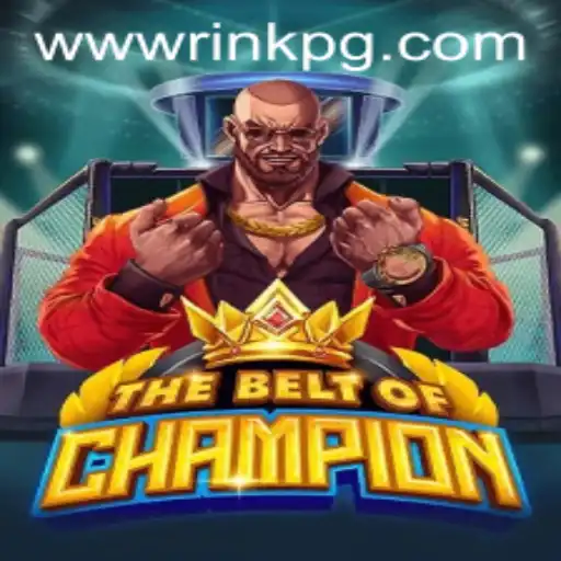 TheBeltOfChampion: A Revolutionary Gaming Experience by RINKPG.COM